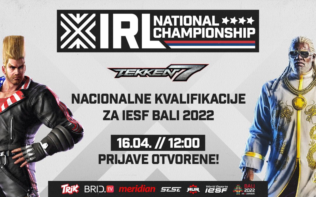IRL 2022 – Nacionalne kvalifikacije za Tekken 7