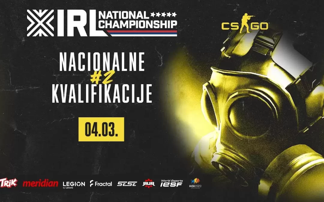 PRED NAMA SU DRUGE CS:GO KVALIFIKACIJE ZA SVETSKO IESF PRVENSTVO 2023. GODINE U RUMUNIJI! PRENOS 04.03. OD 14.00!