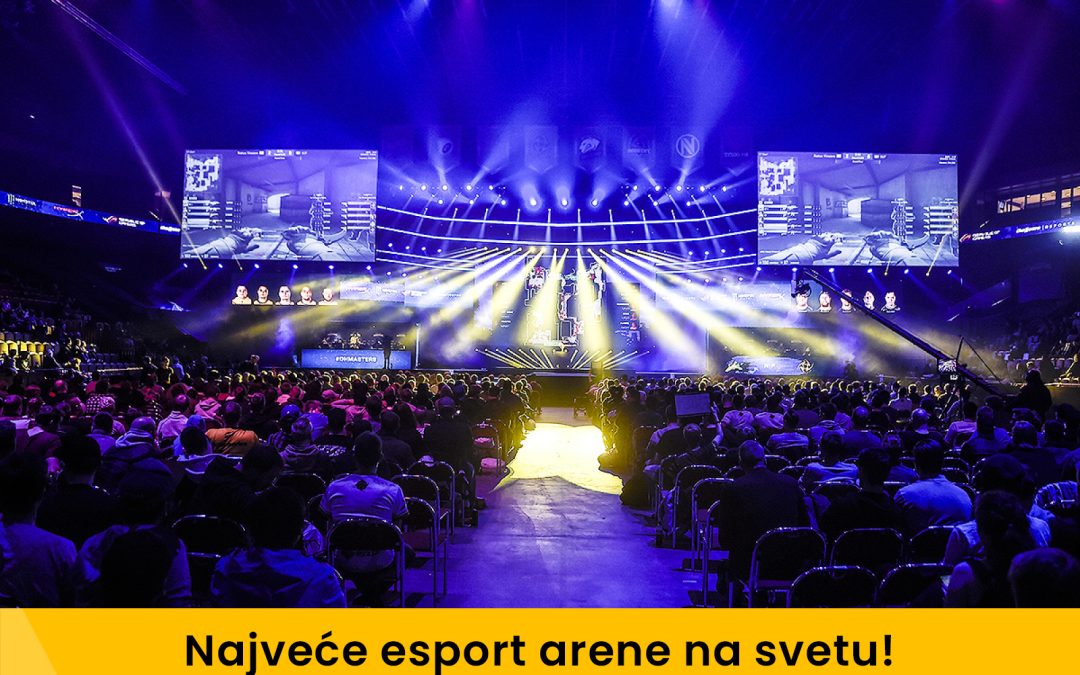 Najveće esports arene i stadioni na svetu! Drugi deo