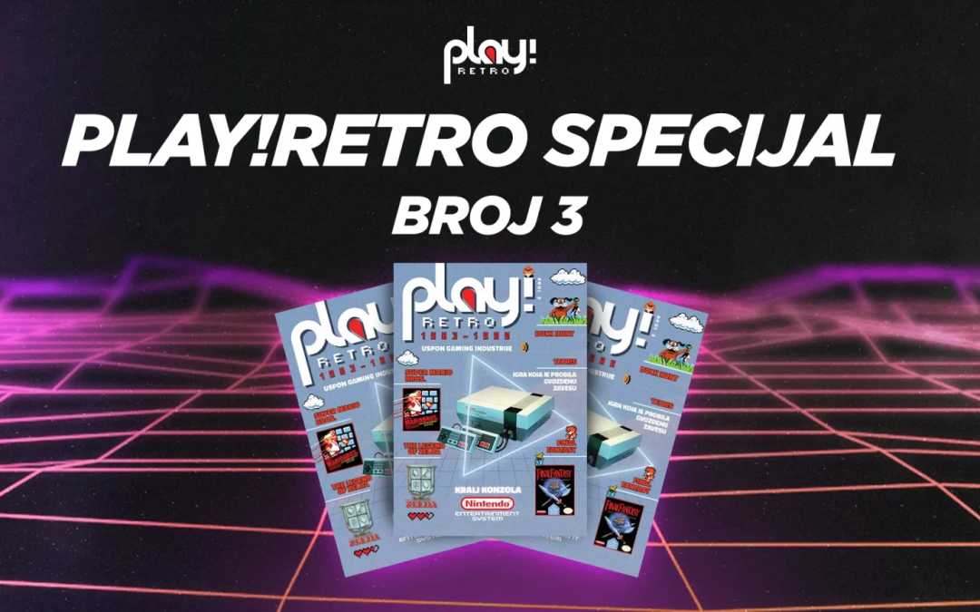 Da li i dalje čitate magazine? Stigao je 3. broj PLAY!RETRO SPECIJALA!