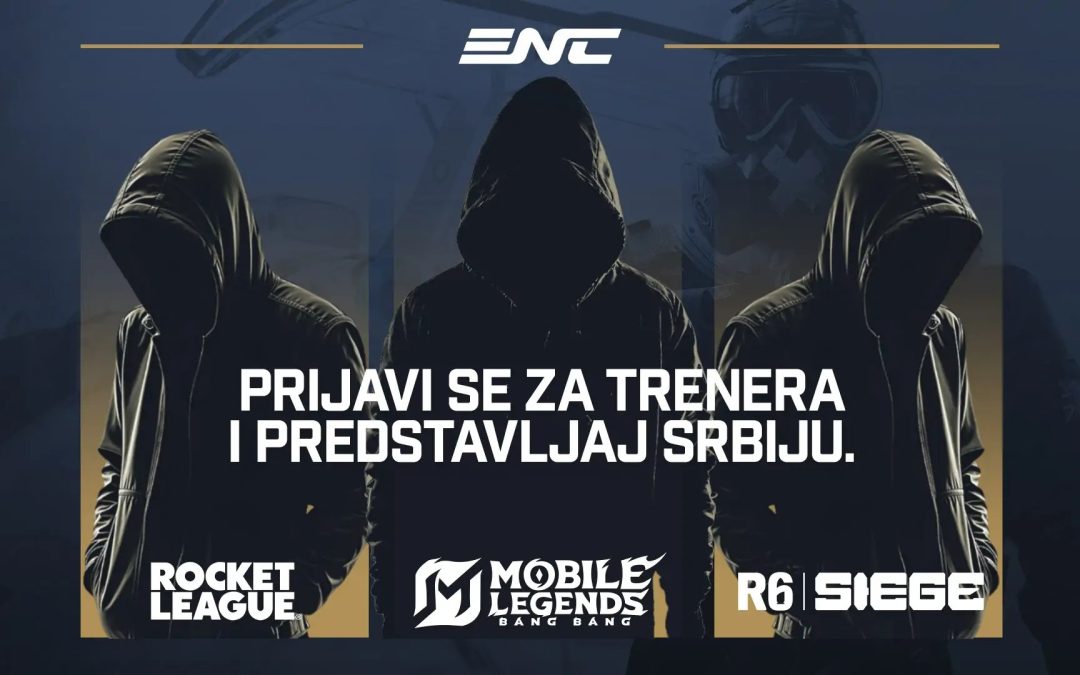 Igraš Rocket League, MLBB ili R6 Siege? Postani trener srpske reprezentacije na Esports Nations Cup!
