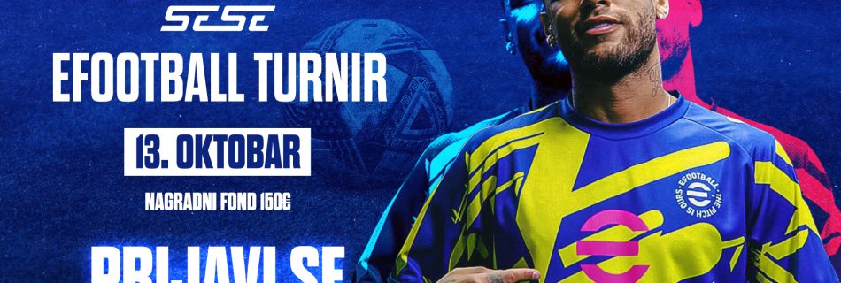 SESE organizuje novi eFootball turnir: Prijavi se, osvoji novčane nagrade i predstavljaj Srbiju na svetskoj sceni esporta!